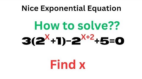 A Nice Exponential Equation ||  Olympiad Math