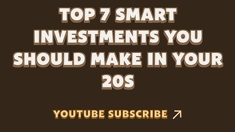Top 7 Smart Investments You Should Make in Your 20s | Memefi Video Code