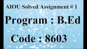 AIOU Code 8603 Solved Assignment No 1 Spring 2023 | Baloch Academy
