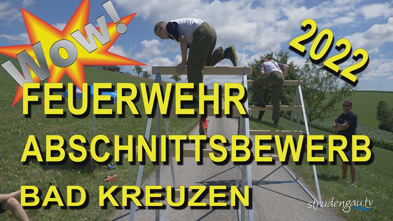 Feuerwehr Bad Kreuzen 2022 (FF-Bezirksbewerb)