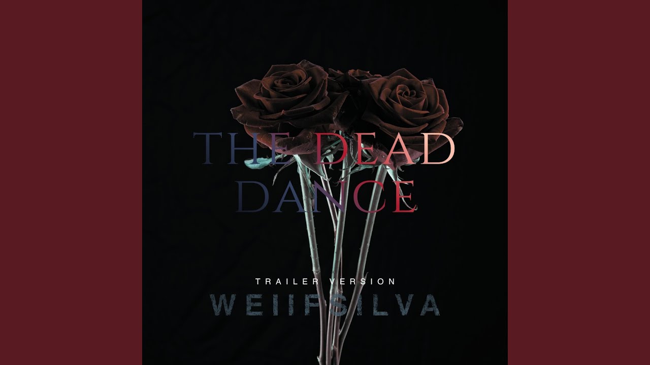 The Dead Dance (Epic Version)