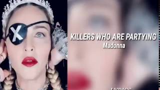 Madonna - Killers Who Are Partying (Official Lyric Video)