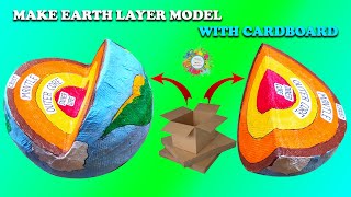 How to Make Earth Layer Model With Cardboard/ Make 3d Earth Layer Model for School project