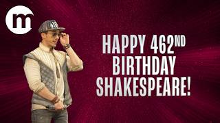 & Juliet  |  Shakespeares 462nd Birthday
