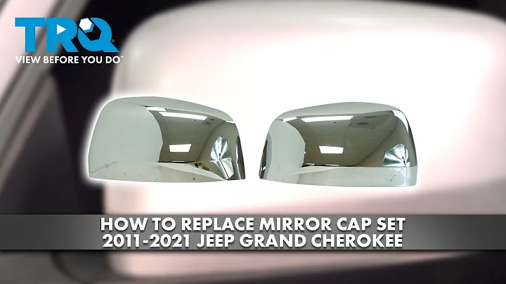 How to Replace Mirror Cap Set 2011-2021 Jeep Grand Cherokee