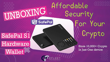 SafePal S1 - Hardware Crypto Wallet Unboxing | Install 10,000+ Crypto | Efleet International