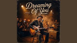 Download Lagu Dreaming Of You