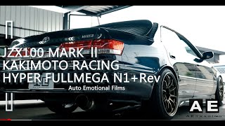 JDM JZX100 MARK2 1JZ-GTE Exhaust sound | Kakimoto Racing HYPER FULLMEGA N1 |Japan sportscars ASMR 4K