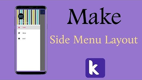 Easy Kodular | Make Side Menu Layout