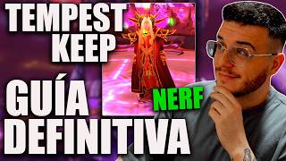 TEMPEST KEEP SIMPLE AND COMPLETE GUIDE💥WOW TBC CLASSIC: TK THE EYE | MUCHAMIEL