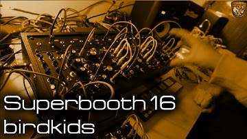 birdkids - Superbooth 2016