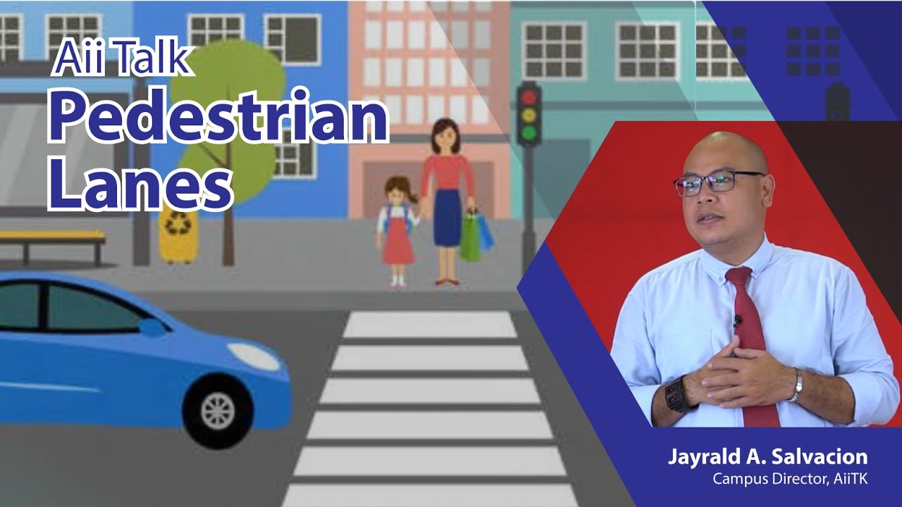 Aii Talk: Pedestrian Lanes