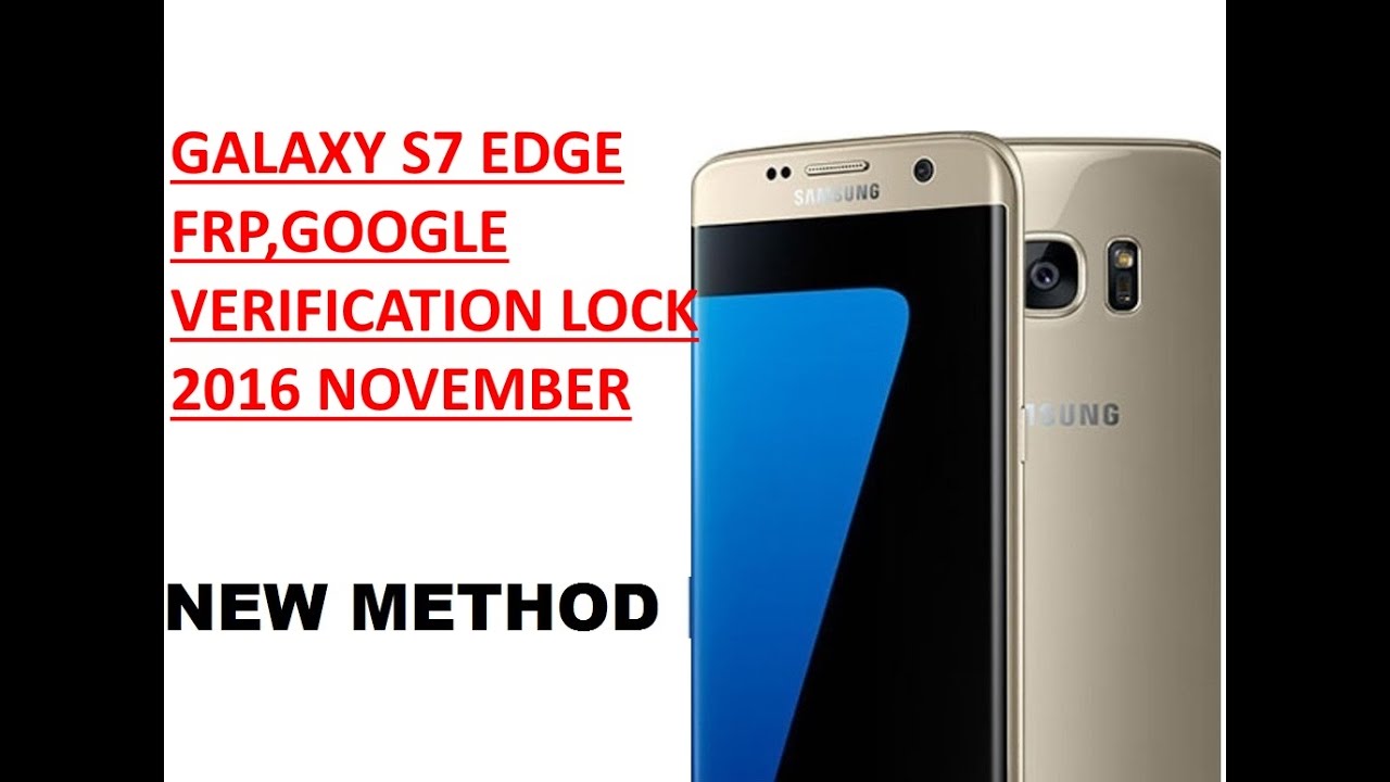 How To Bypass Google Verification On Samsung Galaxy S7 Edge samsung galaxy s7 S7 edge bypass frp ,google verification new method