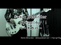 Sonid Disorder - Syrup16g(ベースカバー)