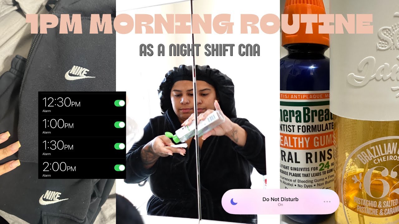 REALISTIC morning ROUTINE AS A NIGHT SHIFT CNA YouTube realistic-morning-routine-as-a-night-shift-cna-youtube