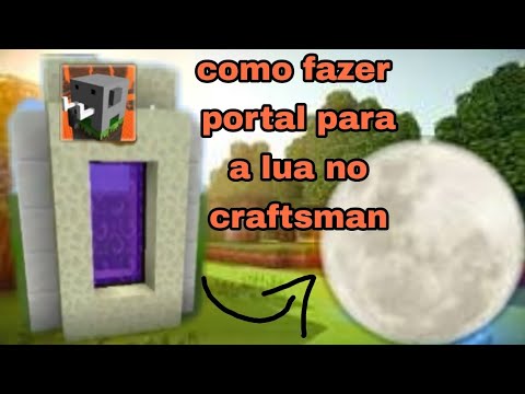 como fazer um portal para a lua no craftsman