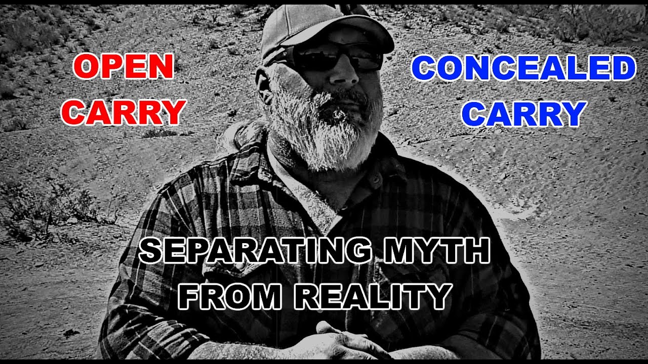 Open Carry Vs. Concealed Carry - Separating Myth From Reality