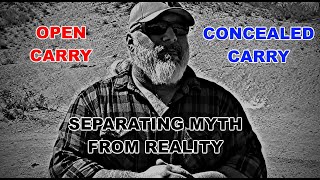Famous Open Carry Vs. Concealed Carry - Separating Myth From Reality Wealth