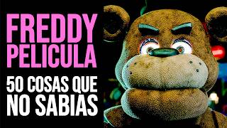 Thumbnail for FNAF LA PELICULA: 50 Cosas que NO SABÍAS de FREDDY FAZBEAR | Curiosidades