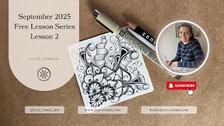 Free Full-Length Zentangle Lesson | September 2025 Live Class 2 Replay (Organic Tangles)