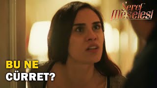 Üvey Babası, Deryanın Odasına Girdi - Şeref Meselesi 4.Bölüm