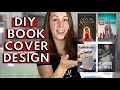 How to make a BOOK COVER in 5 STEPS | DIY Book Cover Design TUTORIAL to make your own Book Covers!