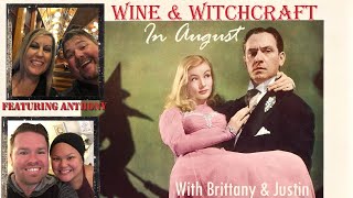 (S1:2)Wine & Witchcraft In August: Spouses Edition