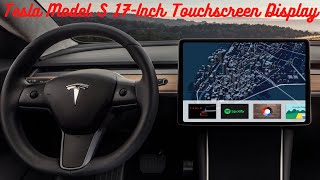 Elon Musk : Tesla Model S 17-Inch Touchscreen Display The Model S 17 Touchscreen Display