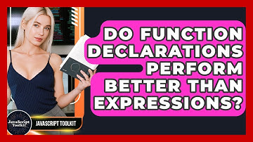 Do Function Declarations Perform Better Than Expressions? - JavaScript Toolkit