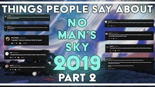 Things People Want In No Man's Sky 2019 | Last Episode Of The Year