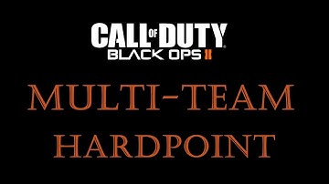 Black Ops 2 - Black Ops 2 | Multi-Team Hardpoint | JeebusPlatinum