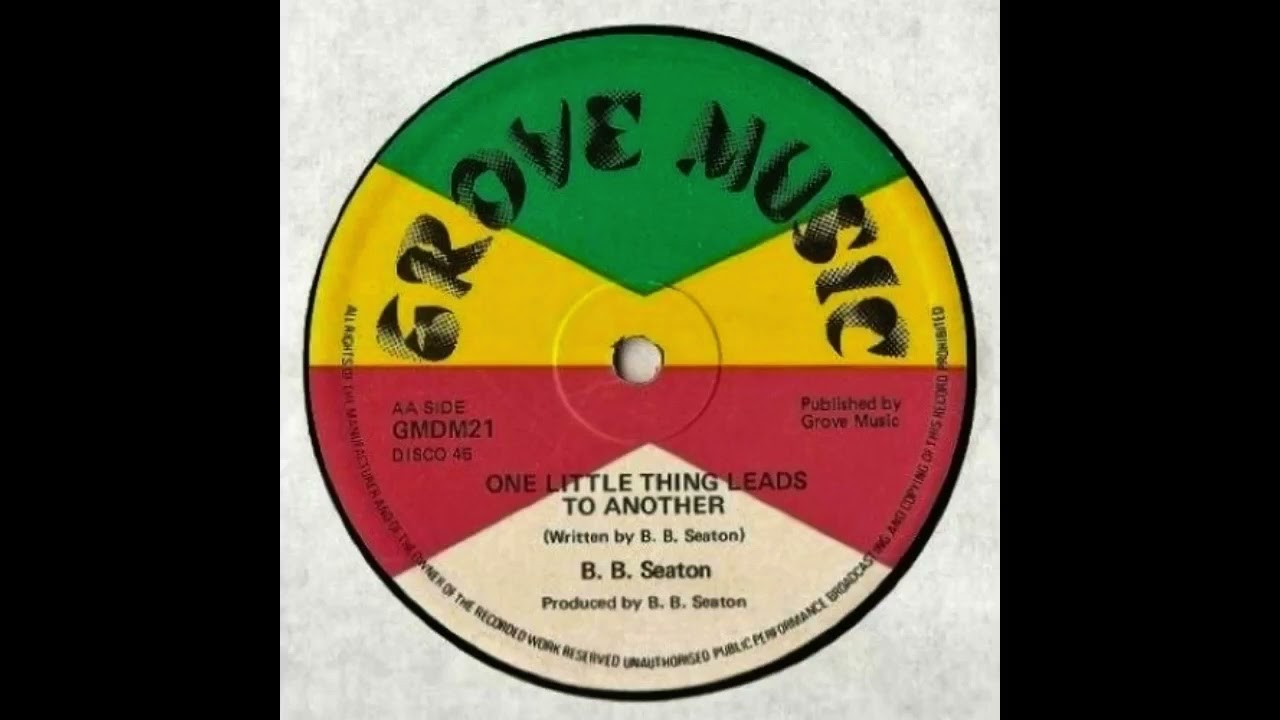 B.B. Seaton - One Little Thing Leads To Another