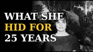 What Jackie Kennedy Hid From America for 25 Years
