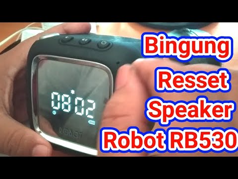 Tutorial : Cara Reset Speaker bluetooth Robot RB530