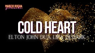 ELTON JOHN (FEAT DUA LIPA) - COLD HEART (DJ DARK & MOSE N REMIX)
