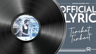 SUARASA, Uchin - Terikat Terkait (Official Lyric)