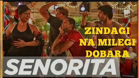 "SENORITA - ZINDAGI NA MILEGI DOBARA"| FARHAN AKHTAR| HRITHIK ROSHAN|ABHAY  DEOL| #bollywoodsongs