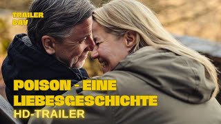 Poison - Eine Liebesgeschichte Trailer Deutsch 2025