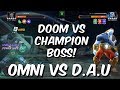 Omni VS D.A.U Tier 1 Alliance War! - Doctor Doom vs Champion Boss! - Marvel Contest of Champions