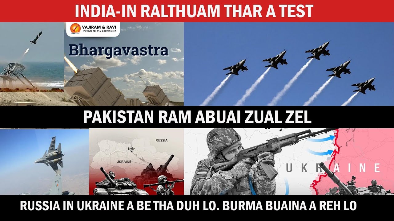 INDIA IN RALTHUAM THAR A TEST LEH TA RUP MAI/ PAKISTAN RAM A BUAI TULH TULH/BURMA  RAM BUAI A REH LO