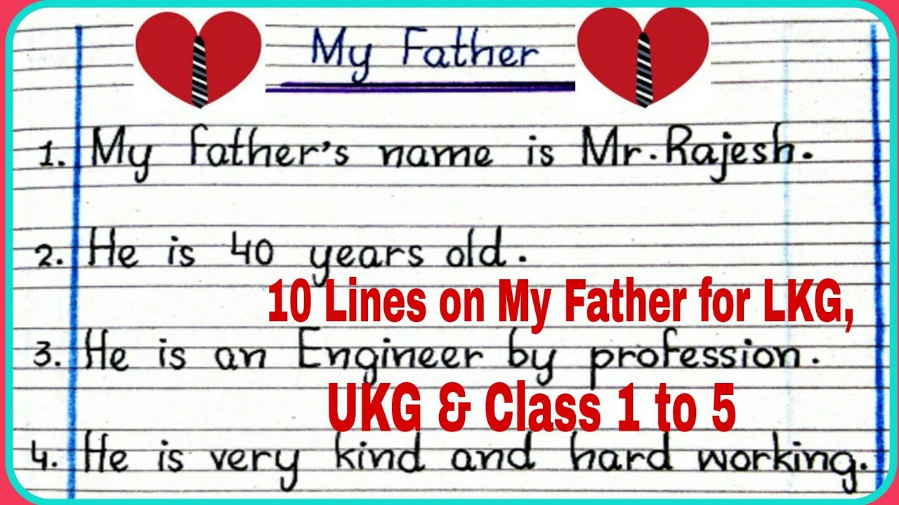 my father 10 lines essay