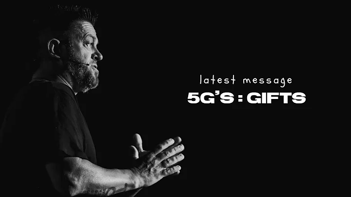 Gifts - 5G's | Pastor Jason Gaszak