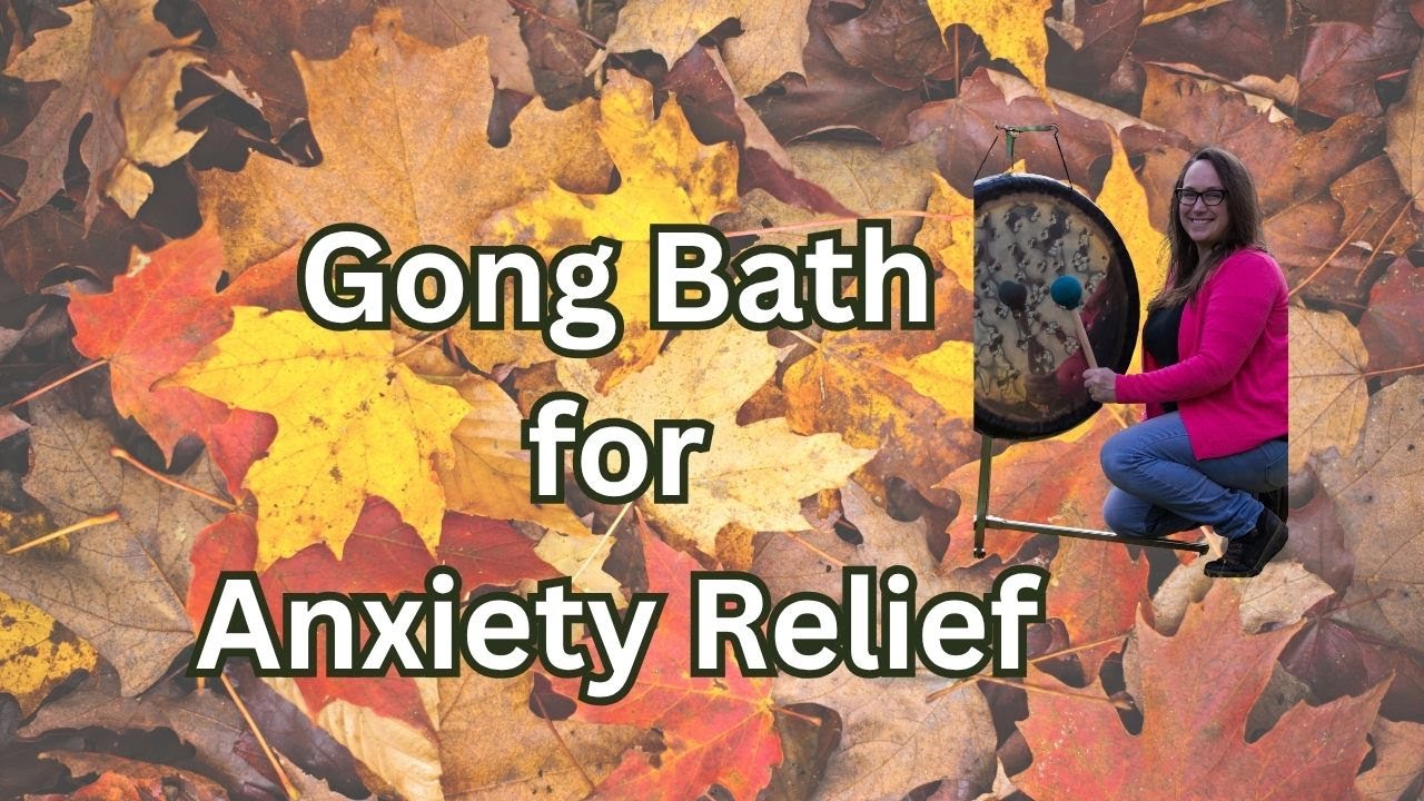 Gong Bath Meditation for Relaxation and Anxiety Relief - YouTube
