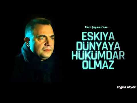 Eşkıya Dünyaya Hükümdar Olmaz - Hüseyin Ay (Jenerik)