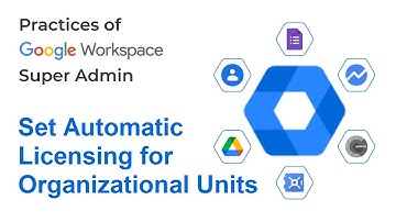 How to Set Automatic Licensing for Organizational Units | Google Admin FAQ