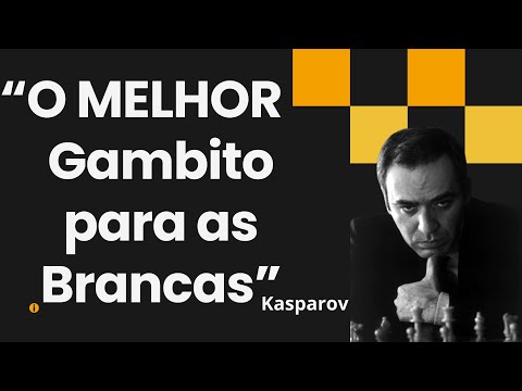 O MELHOR gambito para as Brancas opinião de KASPAROV 🥇🥇 #xadrez #chess  #ajedrez 