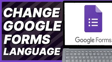 How To Change Google Forms Language (2024)