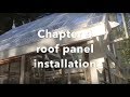 Building a Greenhouse with recycled windows- Chapter 4- Roof Installation