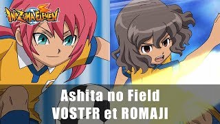 Video-Miniaturansicht von „[VOSTFR][♫] Ashita no Field || Inazuma Eleven Go“