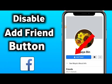 How To Disable Add Friend Button On Facebook (2021).